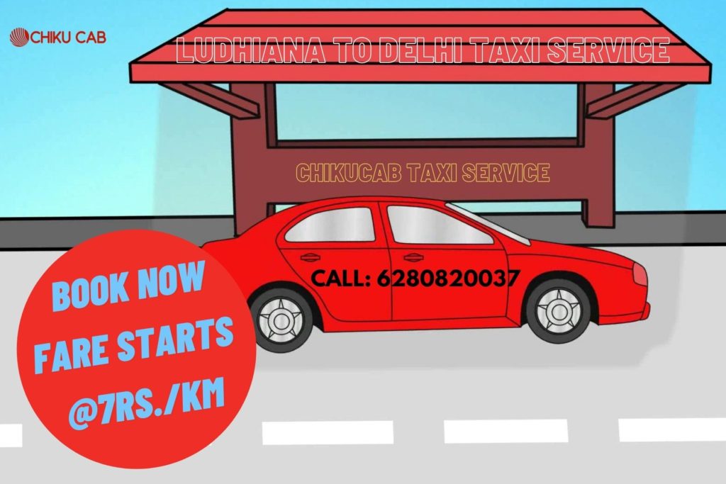 Ludhiana to Delhi Taxi Service
