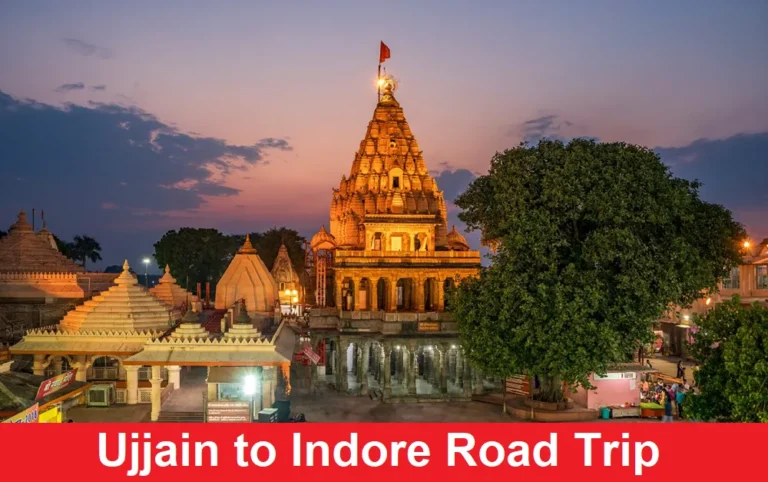 Ujjain to Indore Road Trip