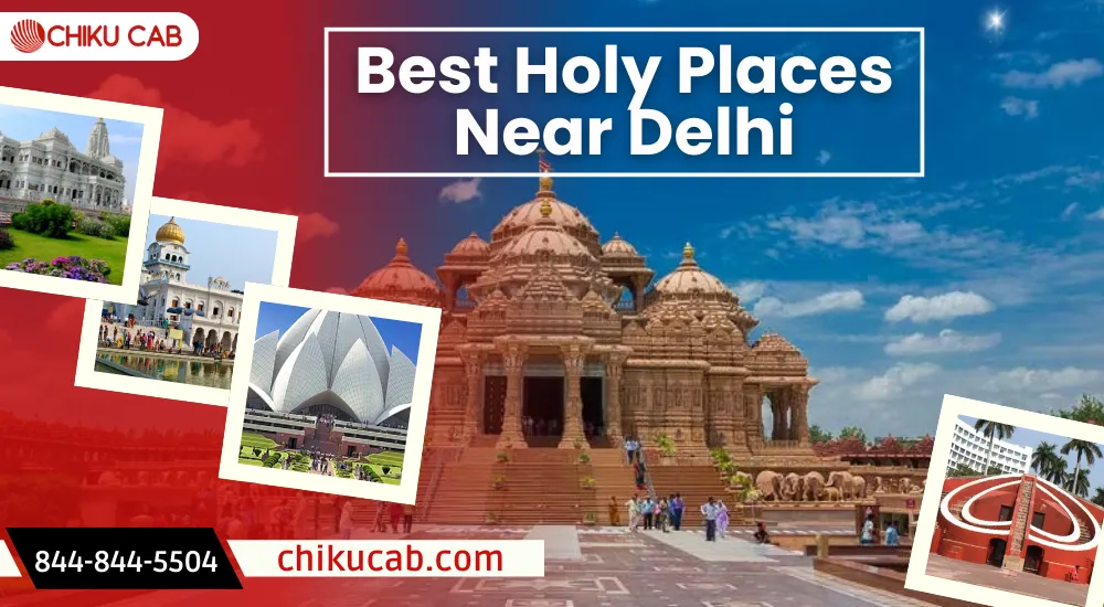 Holy Places Near Delhi