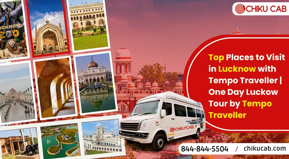 Places to Visit in Lucknow