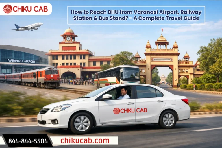 BHU from Varanasi Airport, Railway Station & Bus Stand