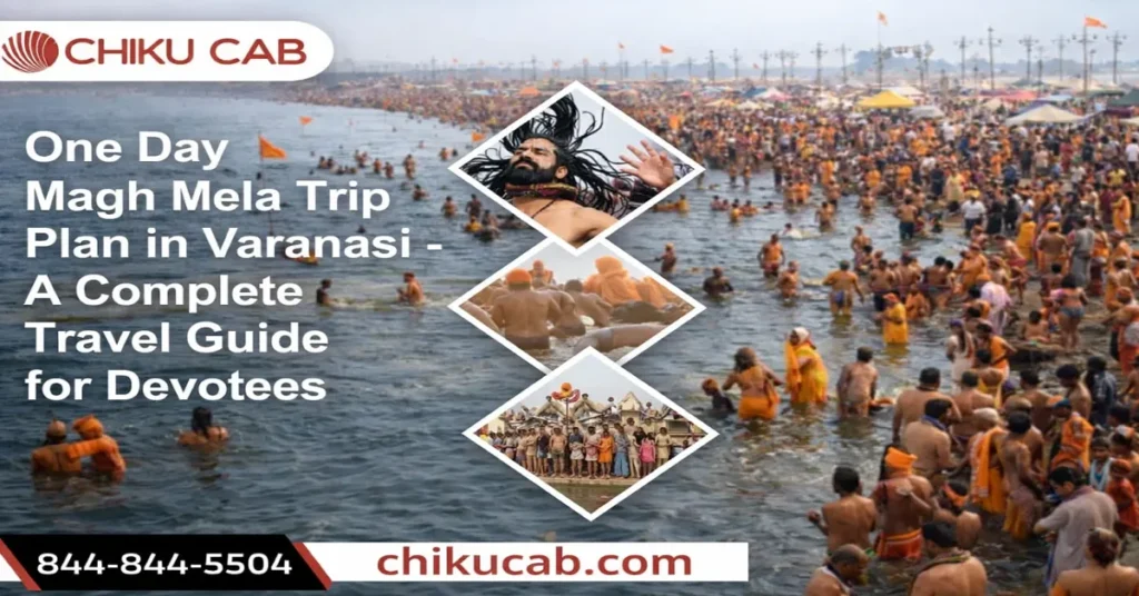 One Day Magh Mela Trip Plan in Varanasi