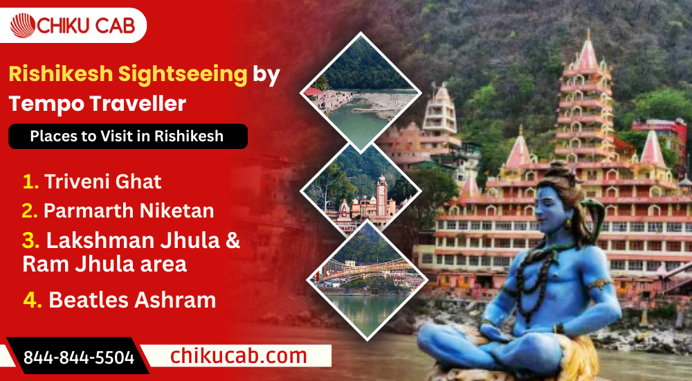 Rishikesh Sightseeing by Tempo Traveller