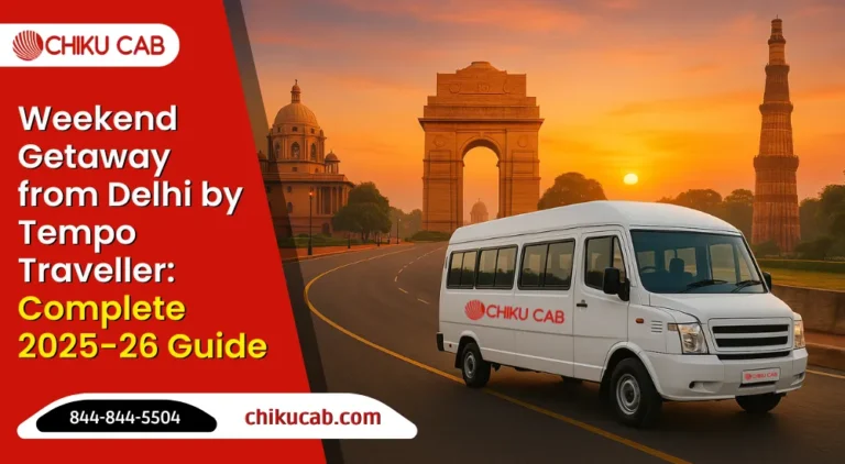 Weekend Getaway from Delhi by Tempo Traveller