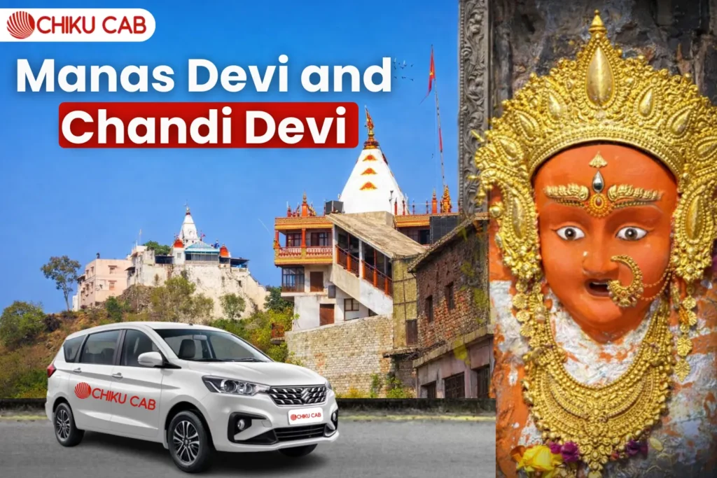 Manas Devi and Chandi Devi