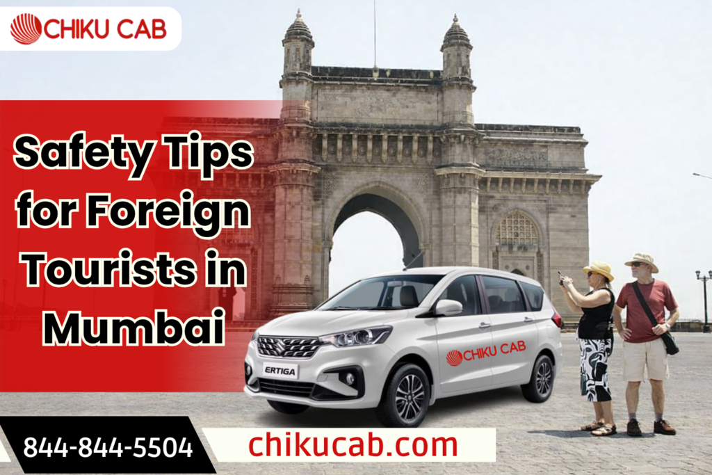 Safety Tips for Foreign Tourists in Mumbai