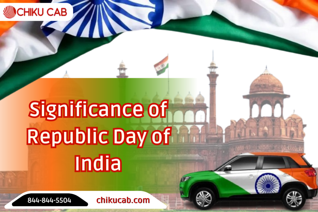 Significance of Republic Day of India
