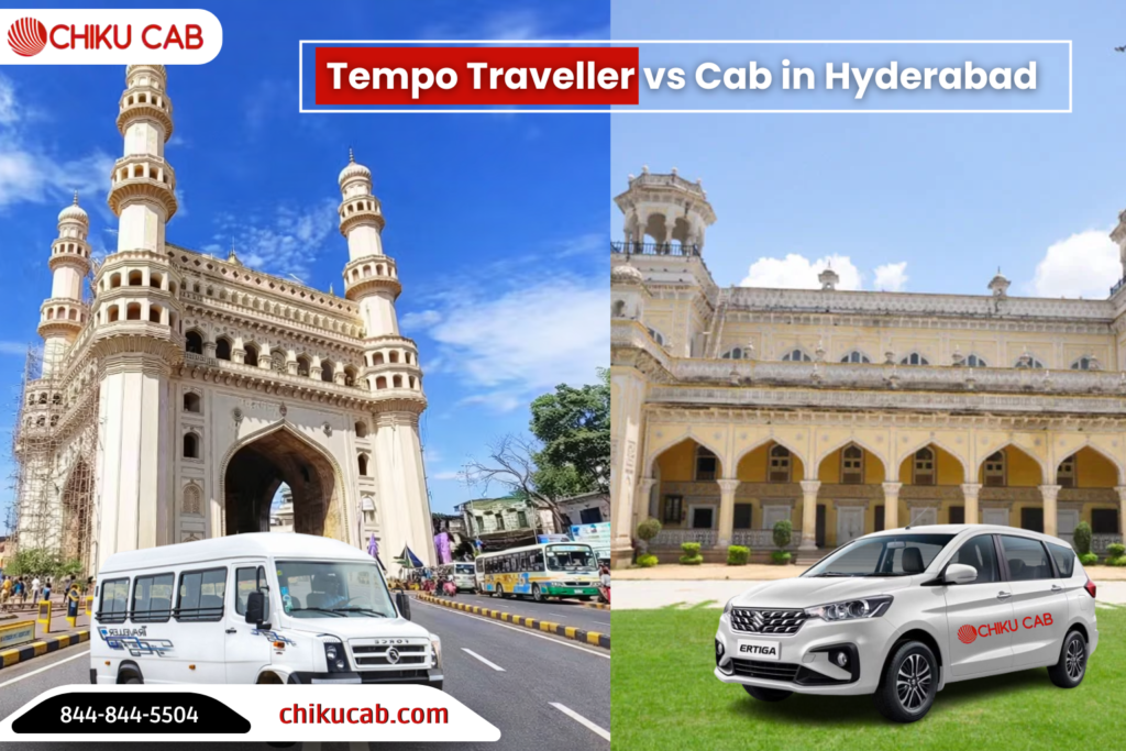 Tempo Traveller vs Cab in Hyderabad