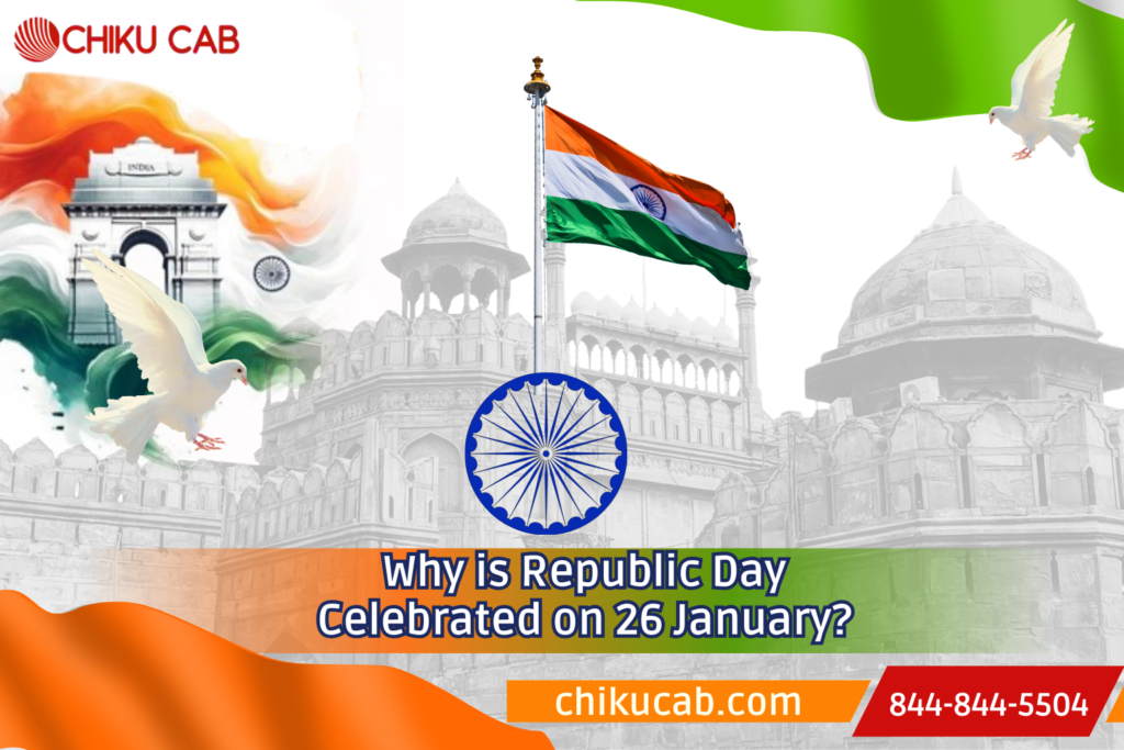 Why is Republic Day Celebrated on 26 January
