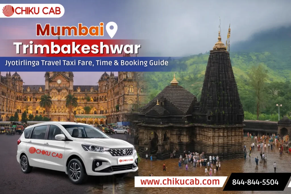 Mumbai to Trimbakeshwar Jyotirlinga Travel Taxi Fare, Time & Booking Guide