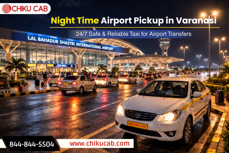Night Time Airport Pickup in Varanasi