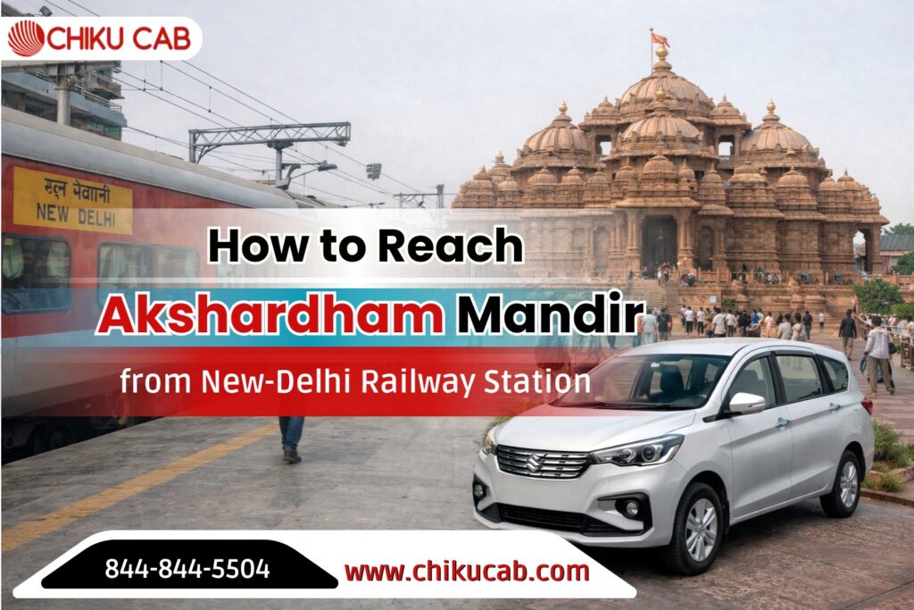 How to Reach Akshardham Mandir from New Delhi Railway Station