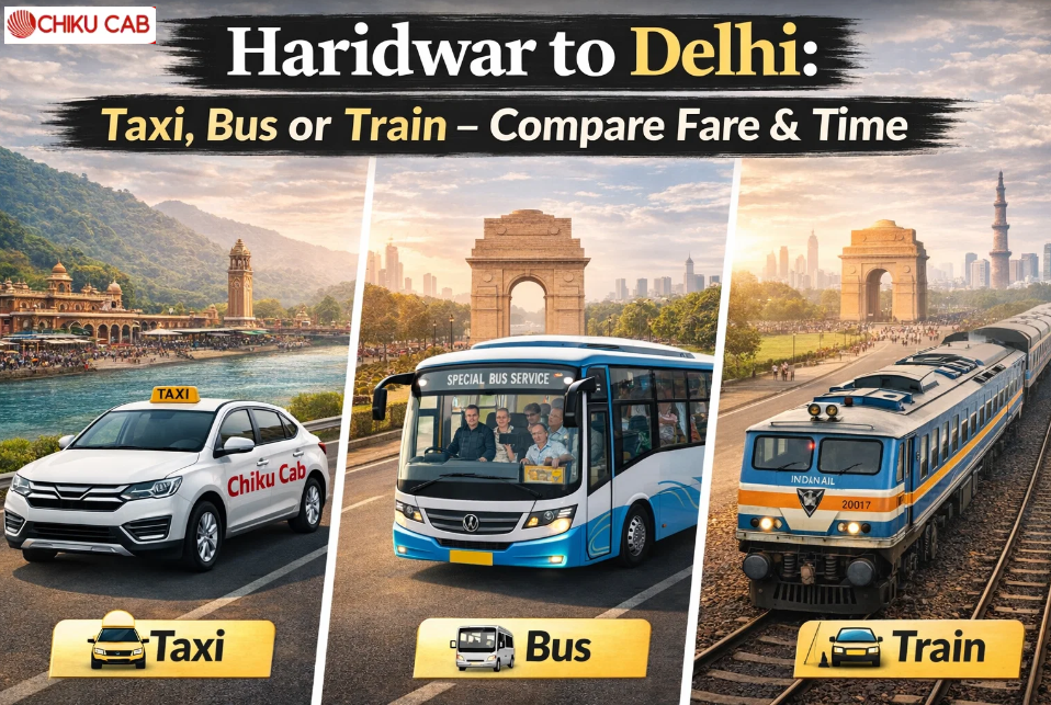 Haridwar to Delhi Taxi, Bus or Train