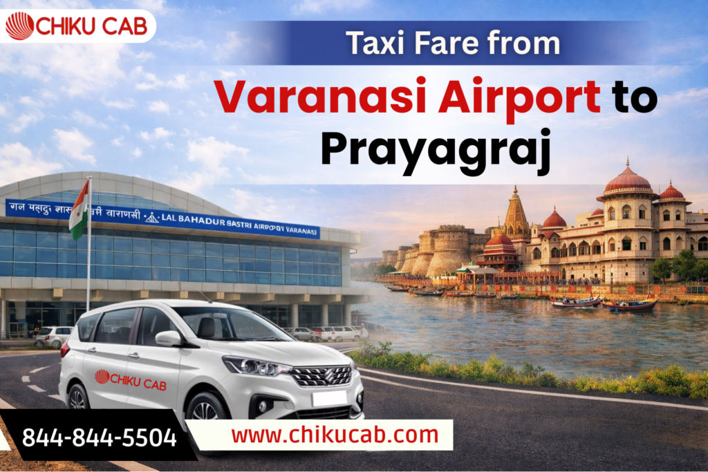 Taxi Fare from Varanasi Airport to Prayagraj