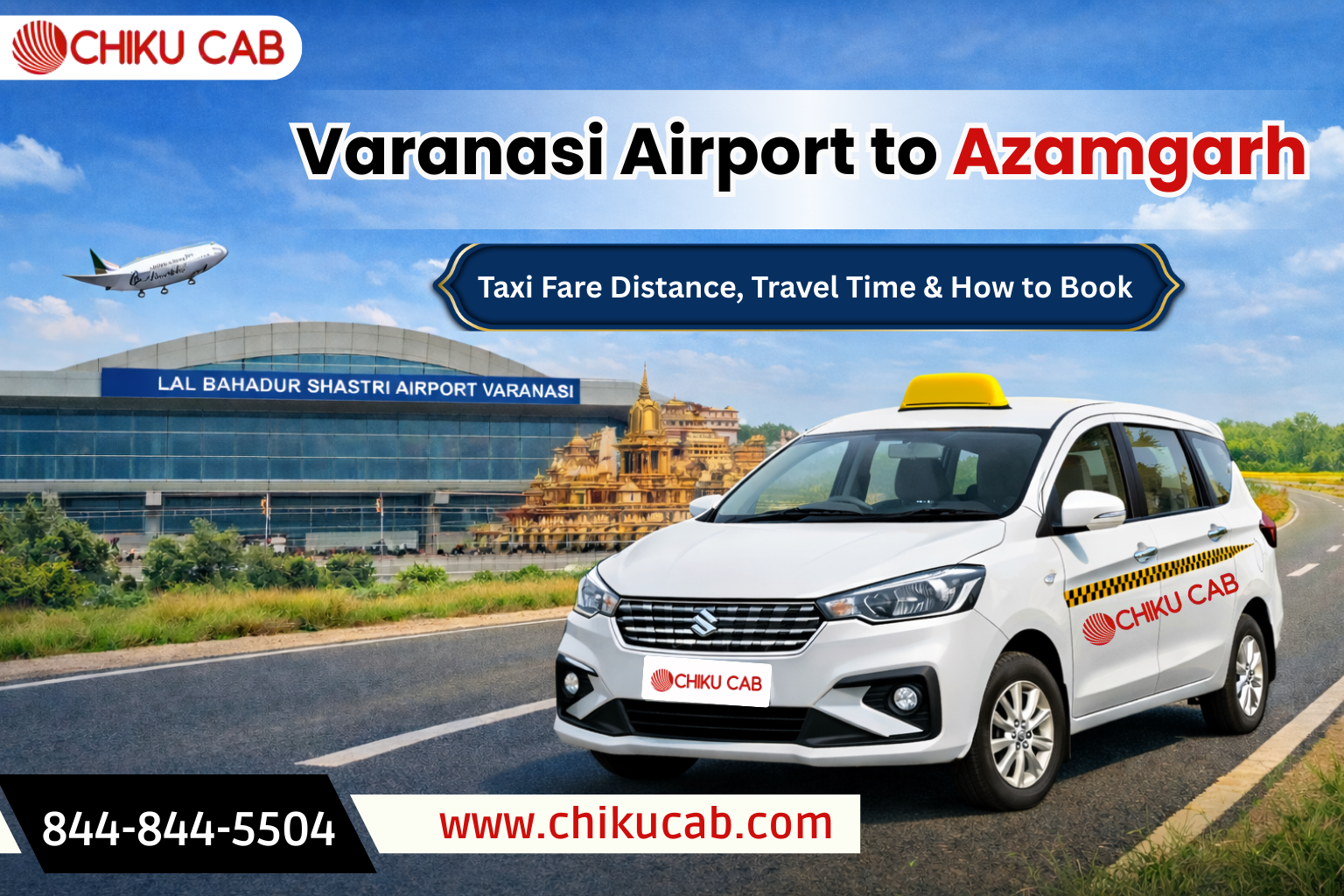 Varanasi Airport to Azamgarh Taxi Fare, Distance, Travel Time