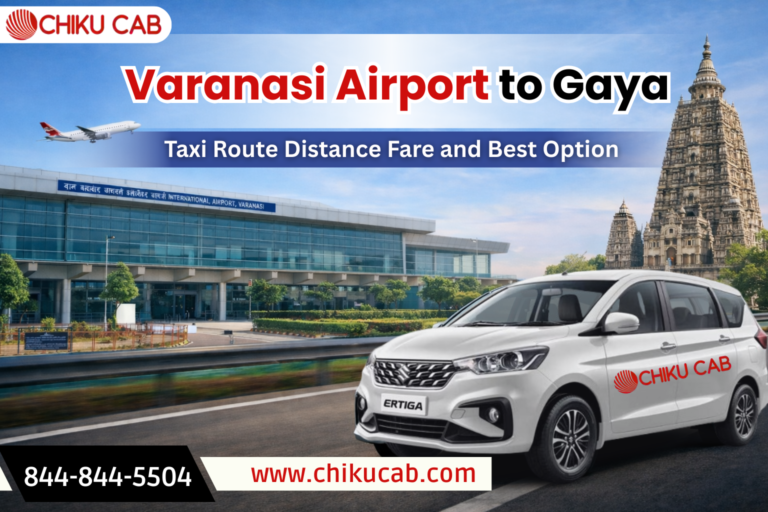 Varanasi Airport to Gaya Taxi Route Distance Fare