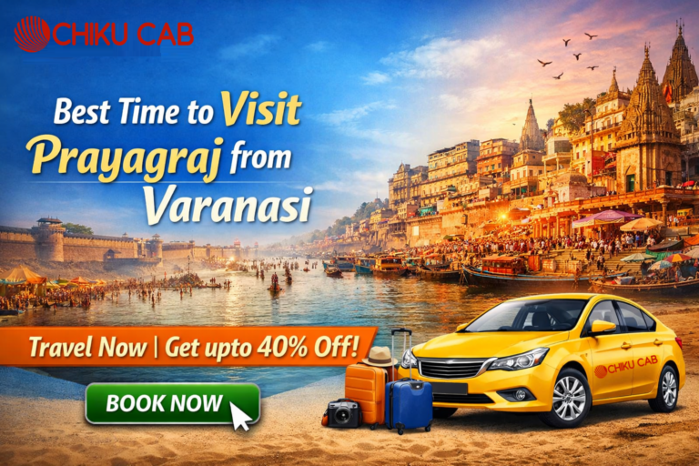Best Time to Visit Prayagraj from Varanasi | Travel Now | Get upto 40% Off