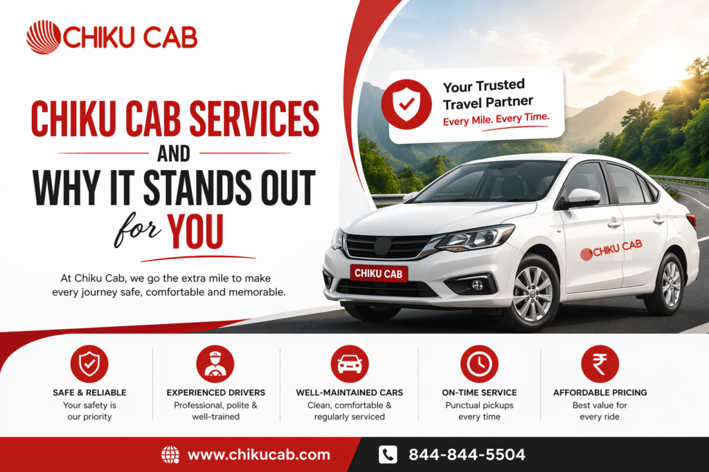 Chiku Cab Services and Why it Stands Out for You
