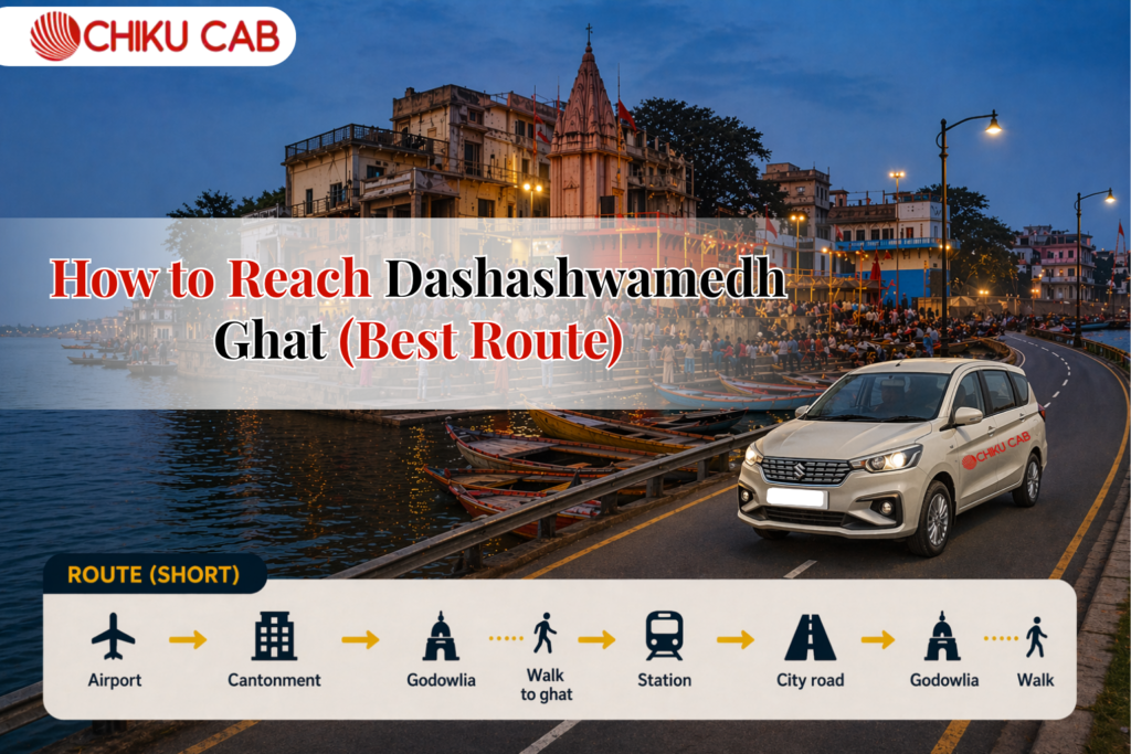 How to Reach Dashashwamedh Ghat