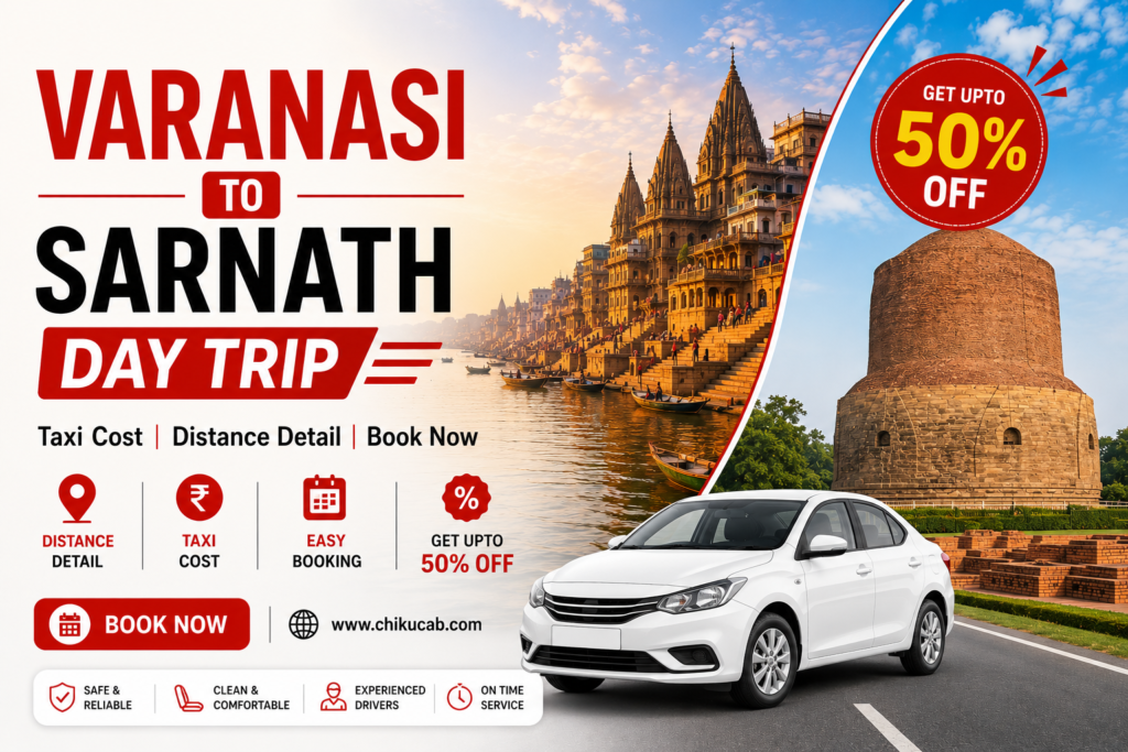 Varanasi to Sarnath Day trip Taxi Cost