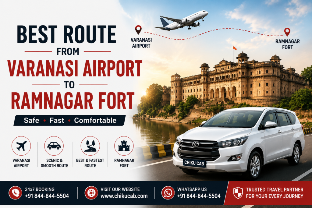 Best Route from Varanasi Airport to Ramnagar Fort :