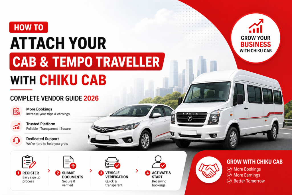 How to Attach Your Cab & Tempo Traveller with Chiku Cab — Complete Vendor Guide 2026
