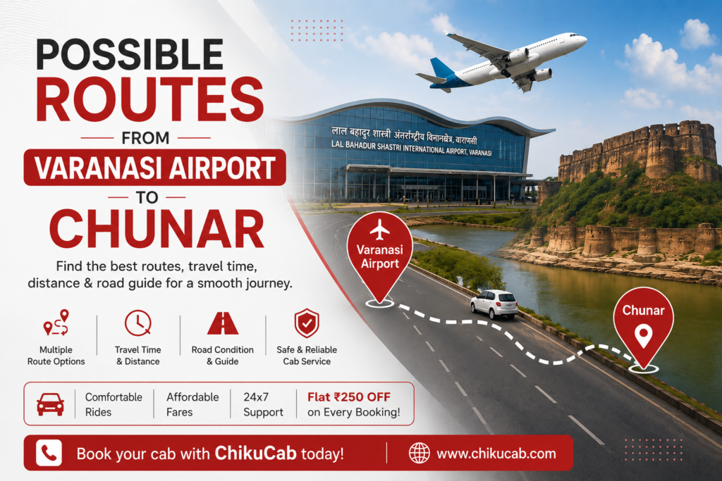 Possible Routes from Varanasi Airport to Chunar