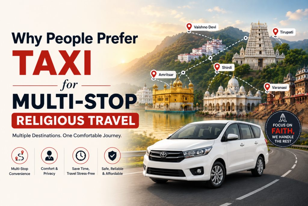 Why People Prefer Taxi for Multi-Stop Religious Travel