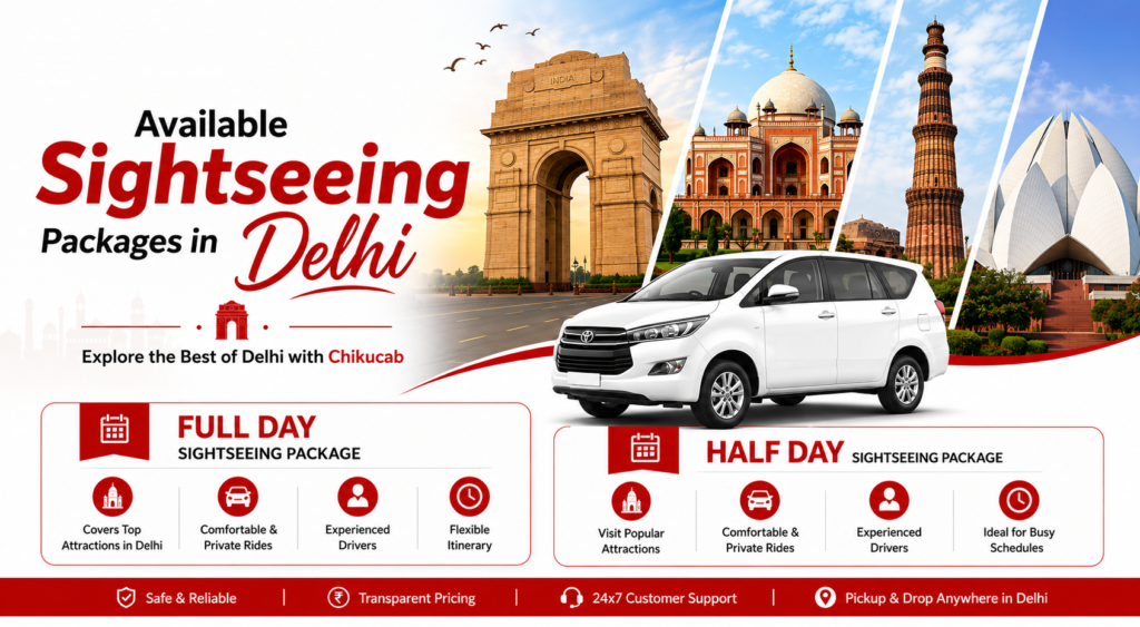 Available Sightseeing Packages in Delhi