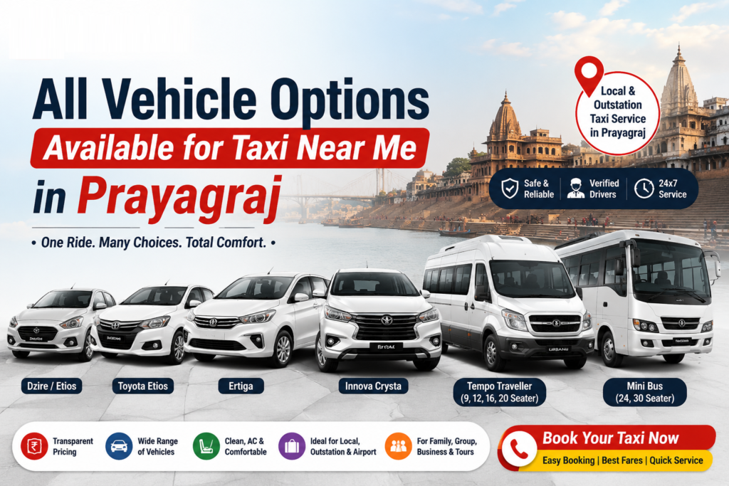 All Vehicle Options Available for Taxi Near Me in Prayagraj