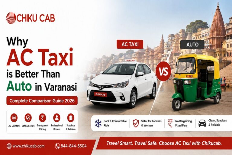 Why AC Taxi is Better Than Auto in Varanasi