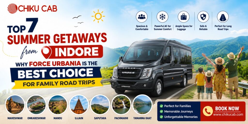 Top 7 Summer Getaways from Indore