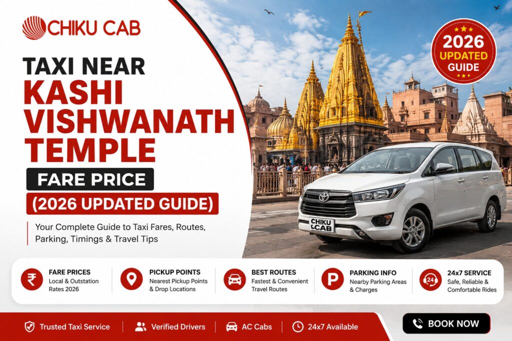 Taxi Near Kashi Vishwanath Temple Fare Price (2026 Updated Guide)