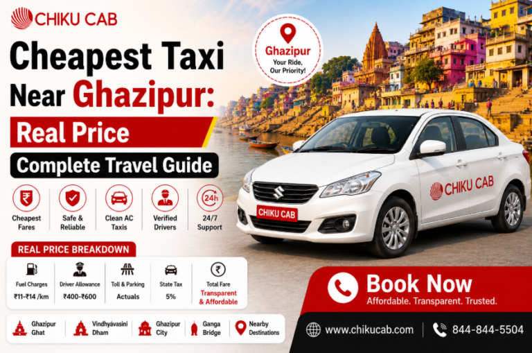 Cheapest Taxi Near Ghazipur