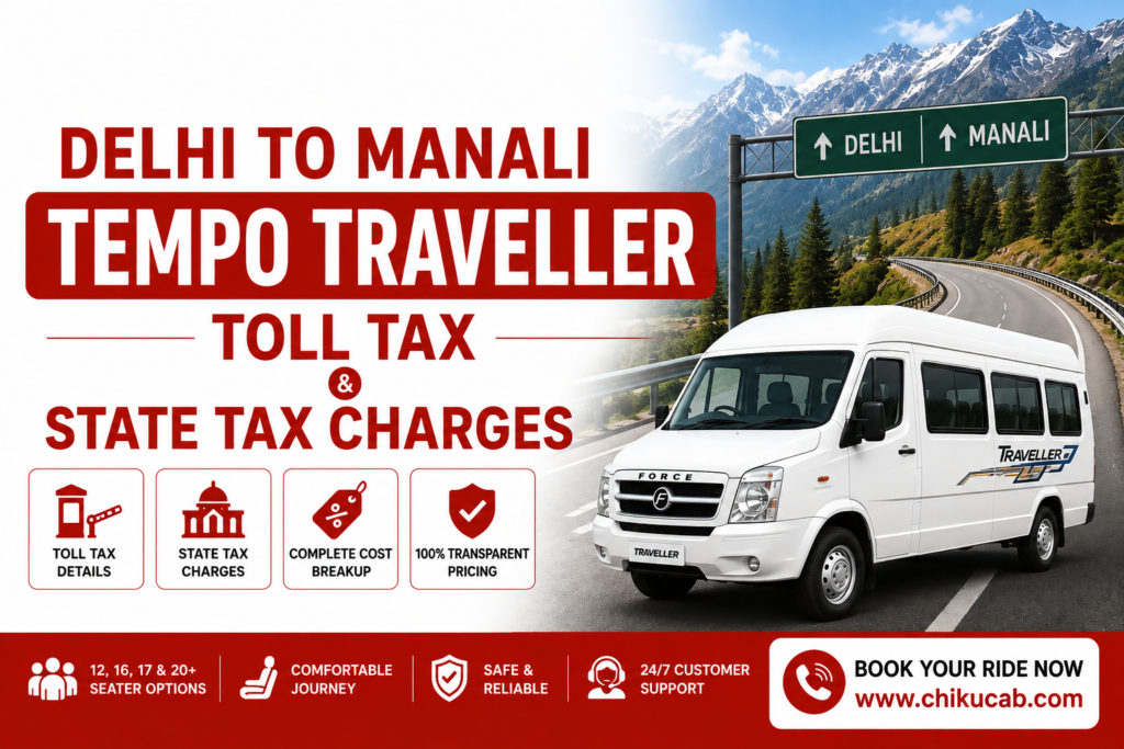 Delhi to Manali Tempo Traveller Toll Tax