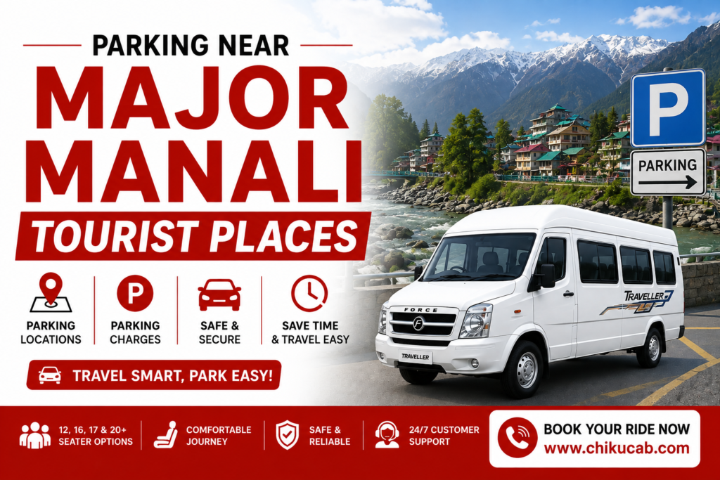 Parking Near Major Manali Tourist Places
