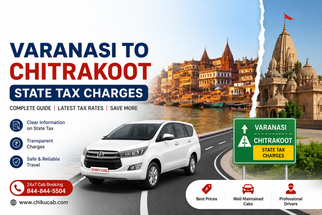 Varanasi to Chitrakoot State Tax Charges
