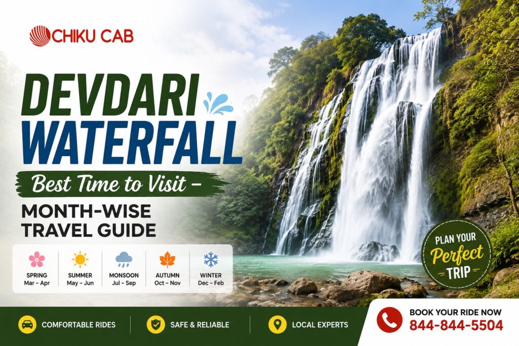 Devdari Waterfall Best Time to Visit – Month-Wise Travel Guide